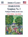 IVES: Symphony No 3 / Washington's Birthday@